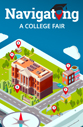 Image showing cover of the Navigating a College Fair Brochure